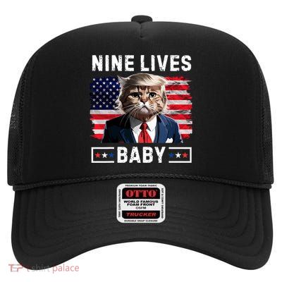 Funny Trump Cat 9 Lives Baby Nine Lives Cat High Crown Mesh Back Trucker Hat