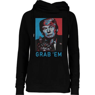 Funny Trump Cat Grab' Em Vintage Retro Trump Gift Womens Funnel Neck Pullover Hood