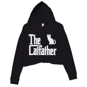 Funny The Catfather Fathers Day Cat Dad Pet Owner Gift Crop Fleece Hoodie