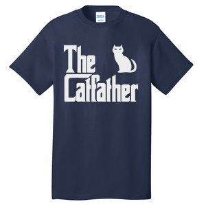 Funny The Catfather Fathers Day Cat Dad Pet Owner Gift Tall T-Shirt