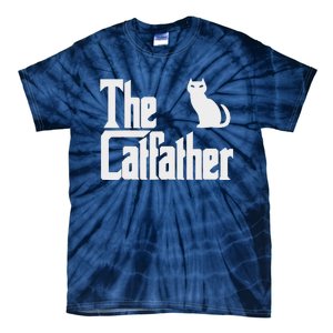 Funny The Catfather Fathers Day Cat Dad Pet Owner Gift Tie-Dye T-Shirt