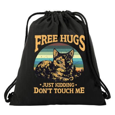 Free Tortoiseshell Cat Hugs Just Kidding Dont Touch Me Drawstring Bag