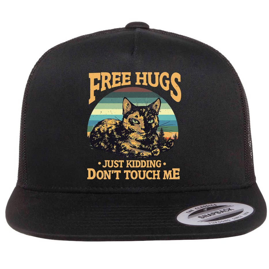 Free Tortoiseshell Cat Hugs Just Kidding Dont Touch Me Flat Bill Trucker Hat