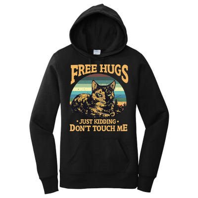 Free Tortoiseshell Cat Hugs Just Kidding Dont Touch Me Women's Pullover Hoodie