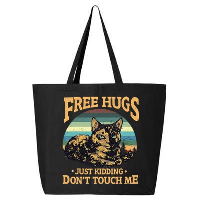 Free Tortoiseshell Cat Hugs Just Kidding Dont Touch Me 25L Jumbo Tote