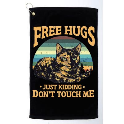 Free Tortoiseshell Cat Hugs Just Kidding Dont Touch Me Golf Towel