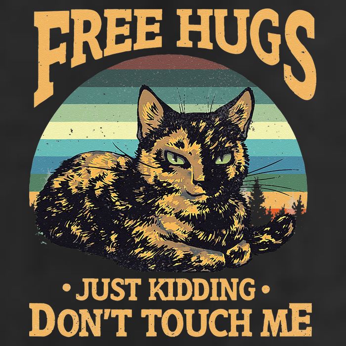 Free Tortoiseshell Cat Hugs Just Kidding Dont Touch Me Golf Towel