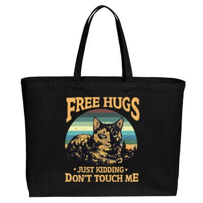 Free Tortoiseshell Cat Hugs Just Kidding Dont Touch Me Cotton Canvas Jumbo Tote