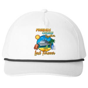 Friends That Cruise Together Last Forever Snapback Five-Panel Rope Hat