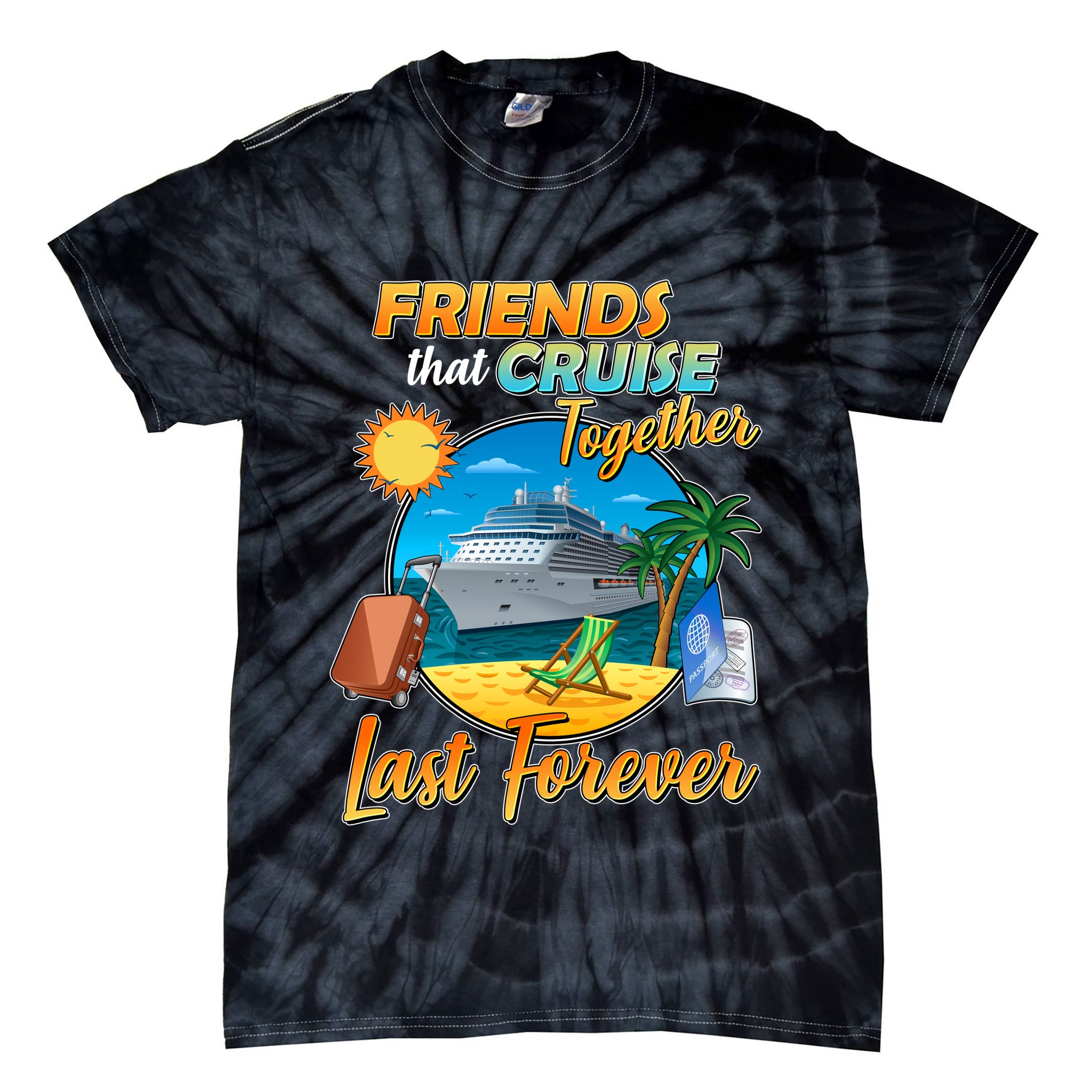 Friends That Cruise Together Last Forever Tie-Dye T-Shirt