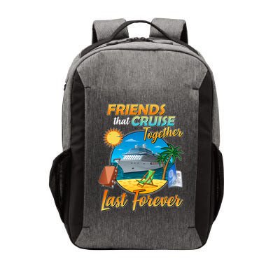 Friends That Cruise Together Last Forever Vector Backpack
