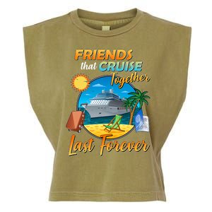 Friends That Cruise Together Last Forever Garment-Dyed Women's Muscle Tee