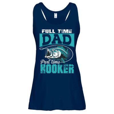 Full Time Dad Part Time Hooker - Funny Father's Day Fishing Ladies Essential Flowy Tank