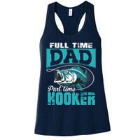 Full Time Dad Part Time Hooker - Funny Father's Day Fishing Womens Tank Top