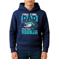 Full Time Dad Part Time Hooker - Funny Father's Day Fishing Kids Hoodie