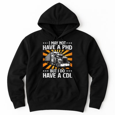 Funny Trucker Design For Wo CDL Truck Driver Trucking Hoodie