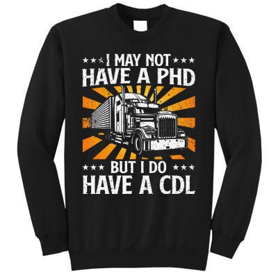 Funny Trucker Design For Wo CDL Truck Driver Trucking Tall Sweatshirt