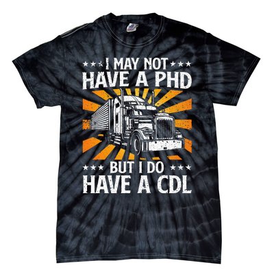 Funny Trucker Design For Wo CDL Truck Driver Trucking Tie-Dye T-Shirt