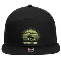 Funny This Dang Lawn Aint Gonna Mow Itself Grass Cutting 7 Panel Mesh Trucker Snapback Hat