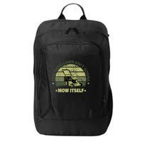 Funny This Dang Lawn Aint Gonna Mow Itself Grass Cutting City Backpack