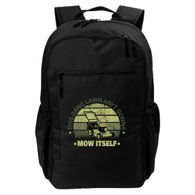 Funny This Dang Lawn Aint Gonna Mow Itself Grass Cutting Backpack
