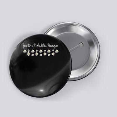 Foxtrot Tango Delta Groovy Retro Funny Button