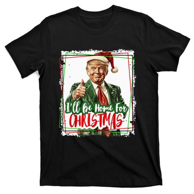 Funny Trump Daddys Home Christmas Again 2024 2028 T-Shirt