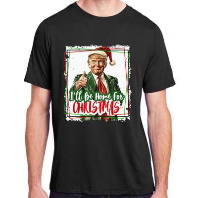 Funny Trump Daddys Home Christmas Again 2024 2028 Adult ChromaSoft Performance T-Shirt