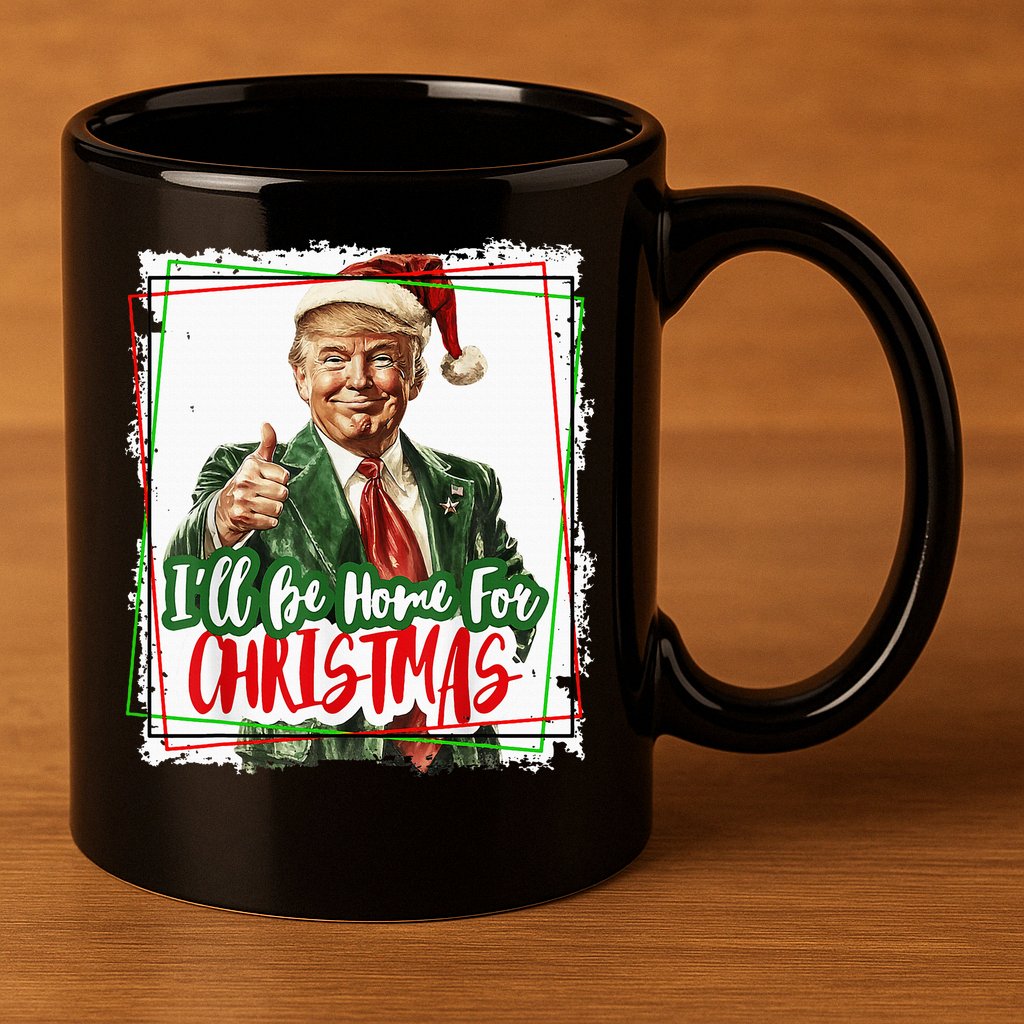 Funny Trump Daddys Home Christmas Again 2024 2028 11oz C Handle Ceramic Mug