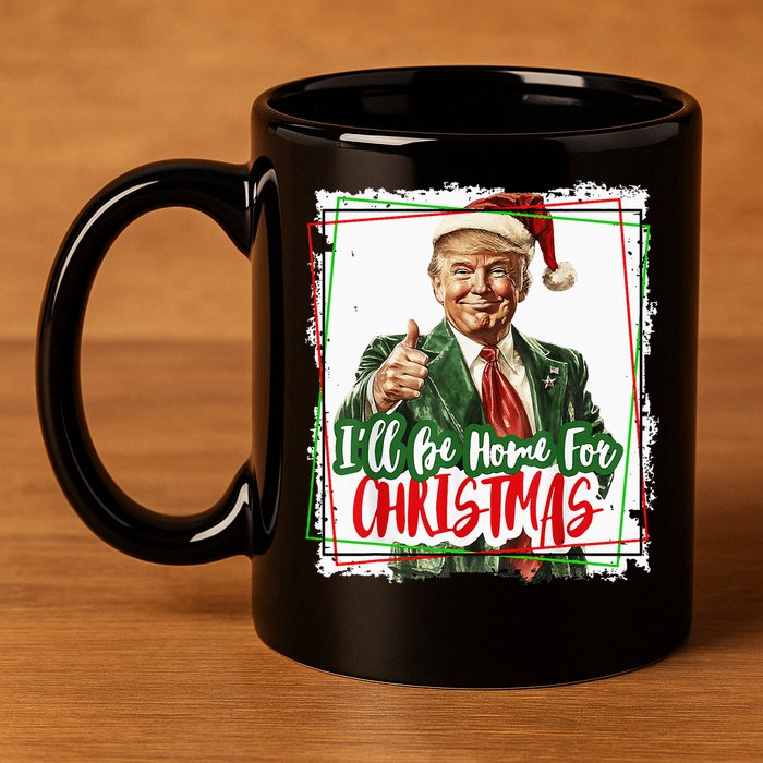 Funny Trump Daddys Home Christmas Again 2024 2028 11oz C Handle Ceramic Mug