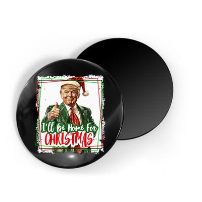 Funny Trump Daddys Home Christmas Again 2024 2028 Magnet