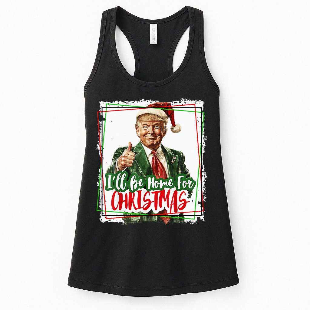 Funny Trump Daddys Home Christmas Again 2024 2028 Womens Tank Top