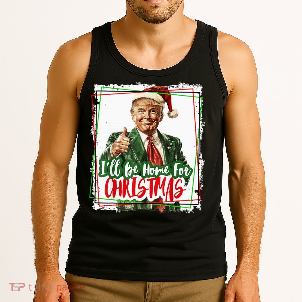 Funny Trump Daddys Home Christmas Again 2024 2028 Tank Top