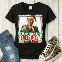 Funny Trump Daddys Home Christmas Again 2024 2028 Womens T-Shirt
