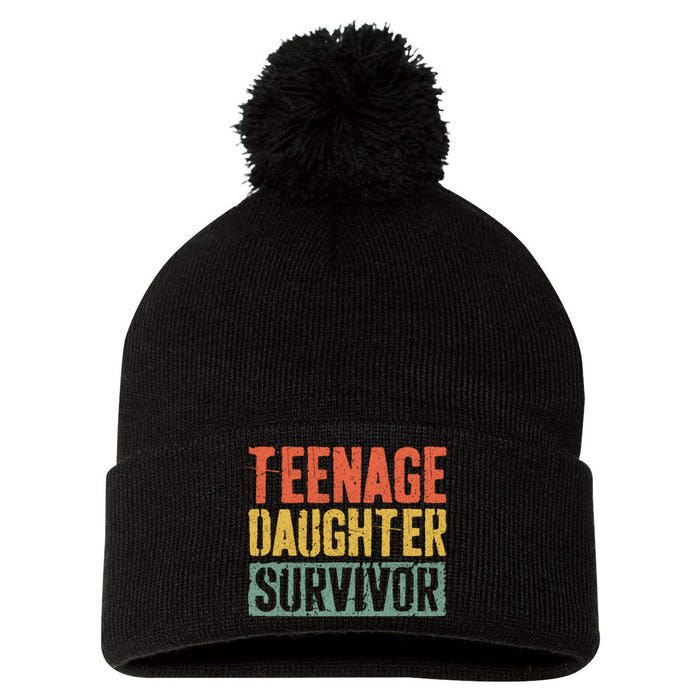 Funny Teenage Daughter Survivor Humor Fathers Mothers Day Pom Pom 12in Knit Beanie