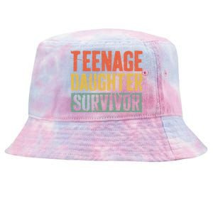 Funny Teenage Daughter Survivor Humor Fathers Mothers Day Tie-Dyed Bucket Hat