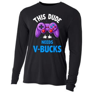 Funny This Dude Needs Vbucks Will Work For Bucks Gamer Cooling Performance Long Sleeve Crew