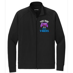 Funny This Dude Needs Vbucks Will Work For Bucks Gamer Stretch Full-Zip Cadet Jacket