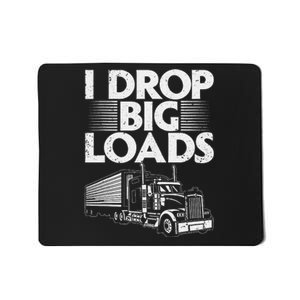 Funny Trucker Design For   Semi Truck Driver Lover Mousepad