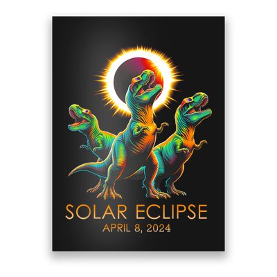 Funny Trex Dinosaur Watching Total Solar Eclipse Apr 8 2024 Poster