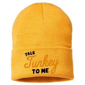 Funny Thanksgiving Dinner Dirty Talk Turkey To Me Cool Gift Sustainable Knit Beanie