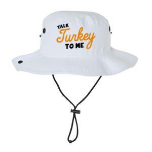 Funny Thanksgiving Dinner Dirty Talk Turkey To Me Cool Gift Legacy Cool Fit Booney Bucket Hat