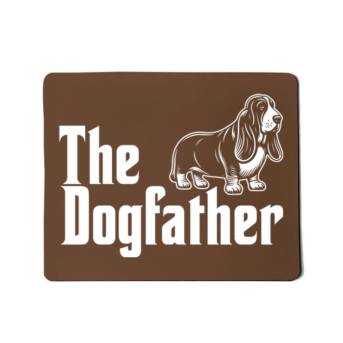 Funny The Dogfather Bassett Hound Lover Mousepad