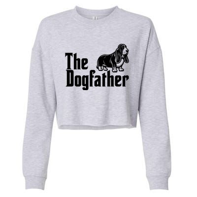 Funny The Dogfather Bassett Hound Lover Cropped Pullover Crew