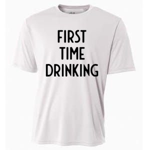 First Time Drinking I Funny White Lie Party Cooling Performance Crew T-Shirt