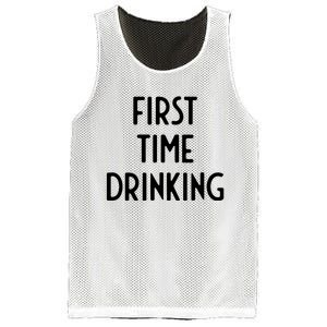 First Time Drinking I Funny White Lie Party Mesh Reversible Basketball Jersey Tank