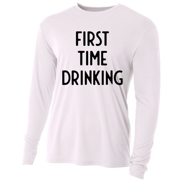 First Time Drinking I Funny White Lie Party Cooling Performance Long Sleeve Crew