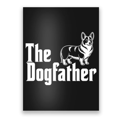 Funny The Dogfather Corgi Lover Poster