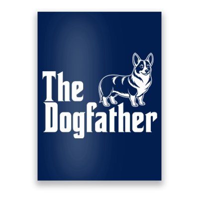 Funny The Dogfather Corgi Lover Poster