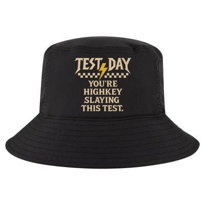 Funny Test Day Youre Highkey Slaying This Test Motivation Cool Comfort Performance Bucket Hat